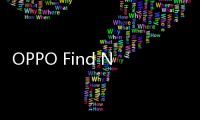 OPPO Find N5
：轻薄全能折叠屏的软硬结合之作